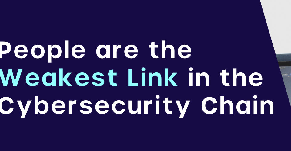 weakest link in cybersecurity