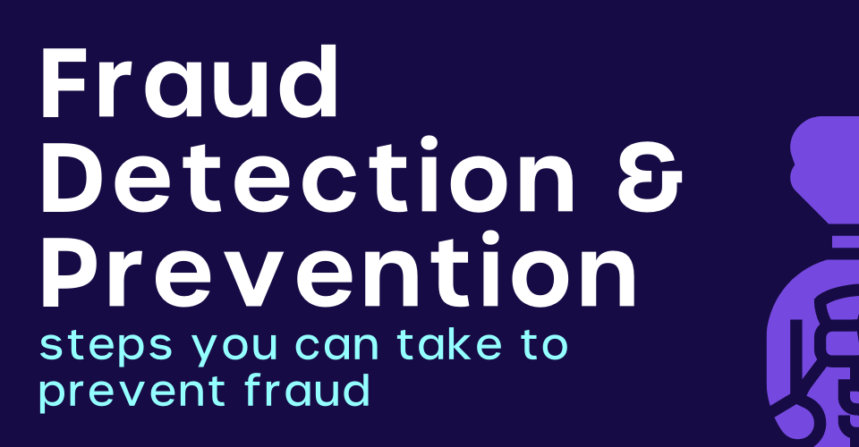 fraud detection and prevention