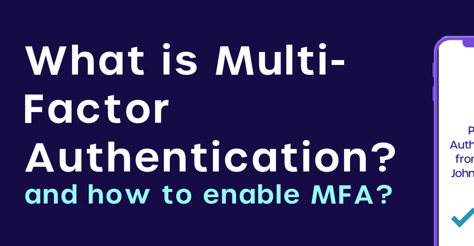 understanding multi factor authentications