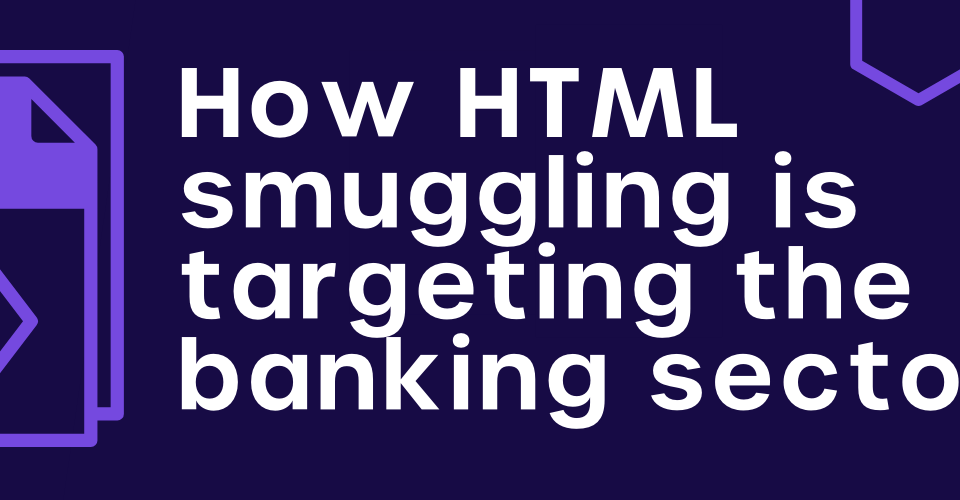 understanding html smuggling