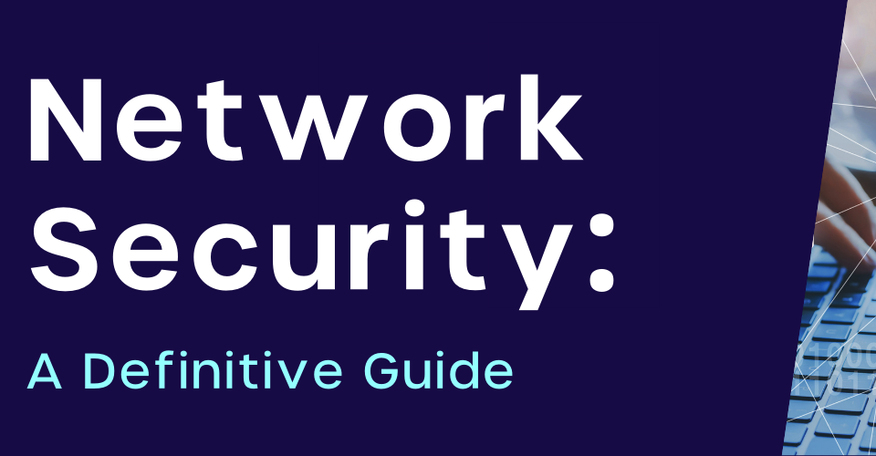 network security: a definitive guide